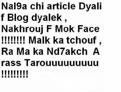 pour les mec qui son bavard  +++de �a  taytab3o  ou bajahde